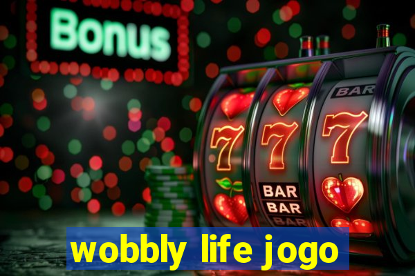 wobbly life jogo